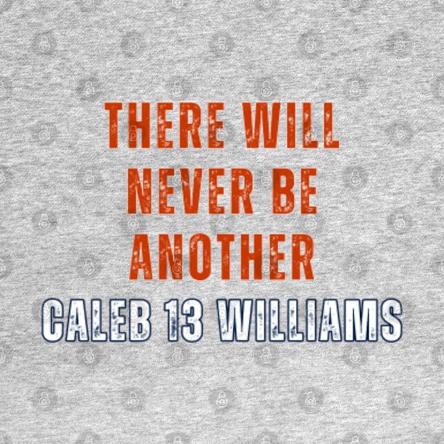 THERE WILL NEVER BE ANOTHER CALEB WILLIAMS by Lolane